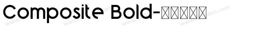 Composite Bold字体转换
